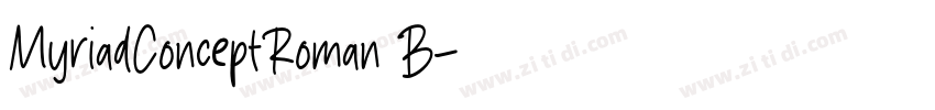 MyriadConceptRoman B字体转换